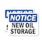 Signmission New Oil Storage, 14 in W x Rectangle, Plastic OS-2PACK-NS-P-1014-L-14333 - alternate 1